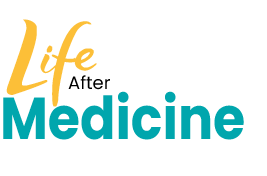 Life After Medicine